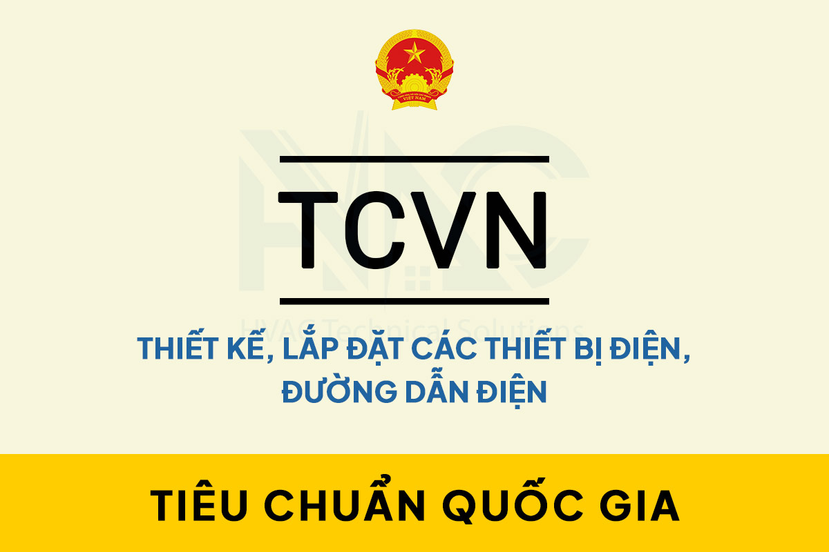 Ti&ecirc;u chuẩn thiết kế lắp đặt hệ thống điện cho nh&agrave; v&agrave; c&ocirc;ng tr&igrave;nh
